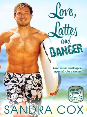 Love, Lattes and Danger - ebook
